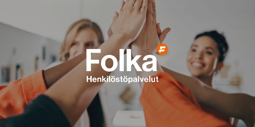 Folka Henkilöstöpalvelut - Yhdessä Työelämässä.